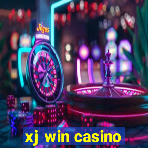 xj win casino